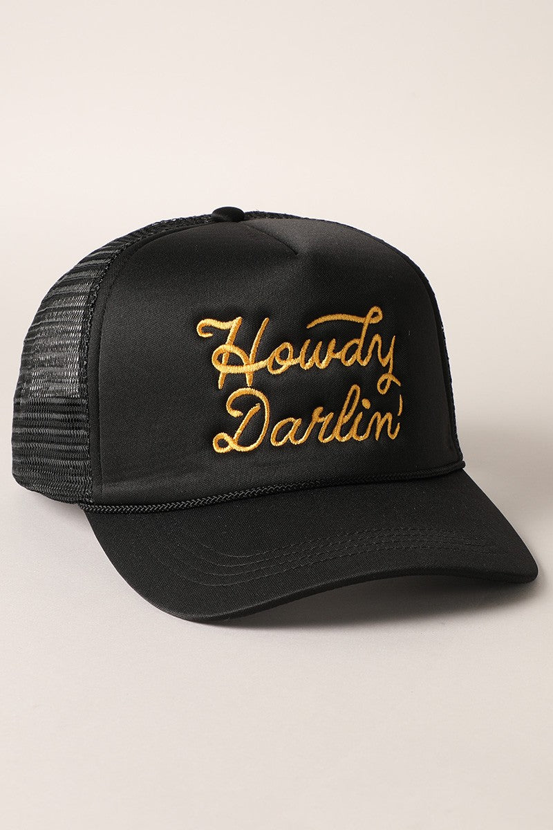 Howdy Darlin' Embroidered Mesh Back Trucker Hat in Black