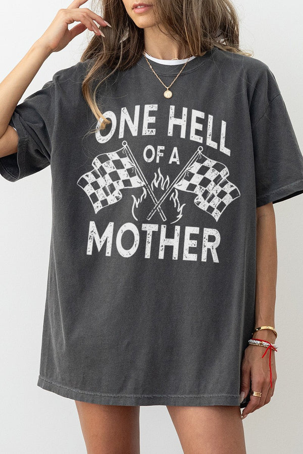 One Hell Of A Mother Comfort Colors Tee in Pepper