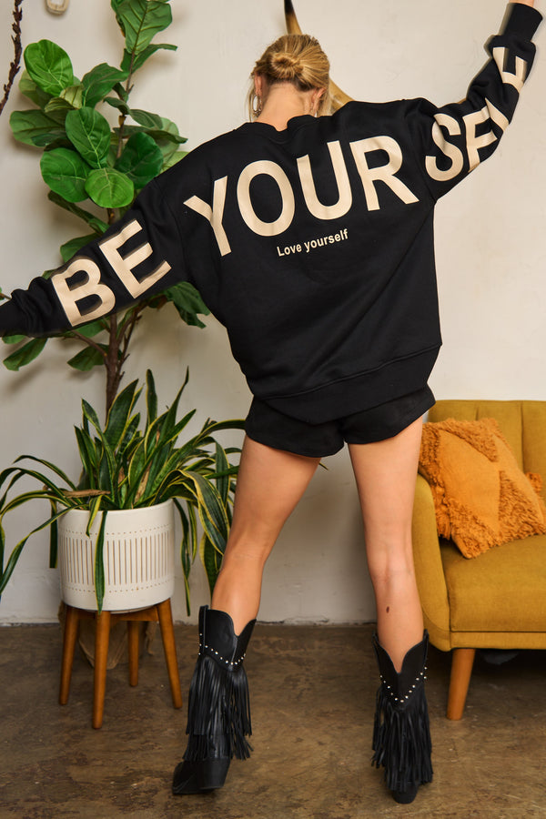 "Be Yourself, Love Yourself" printed oversized sweatshirt (S-XL)