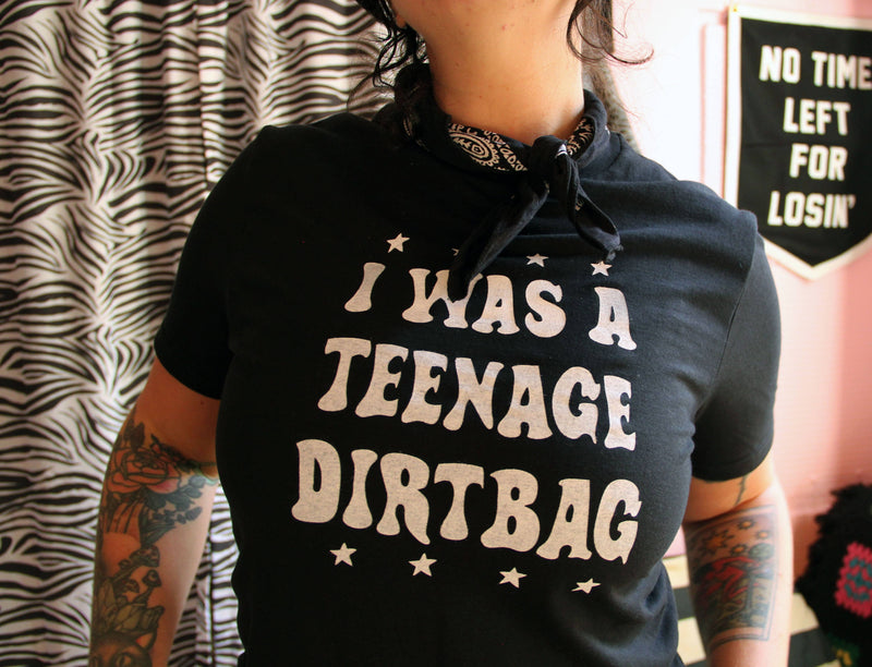 Teenage Dirtbag Graphic T-Shirt (S-3XL)