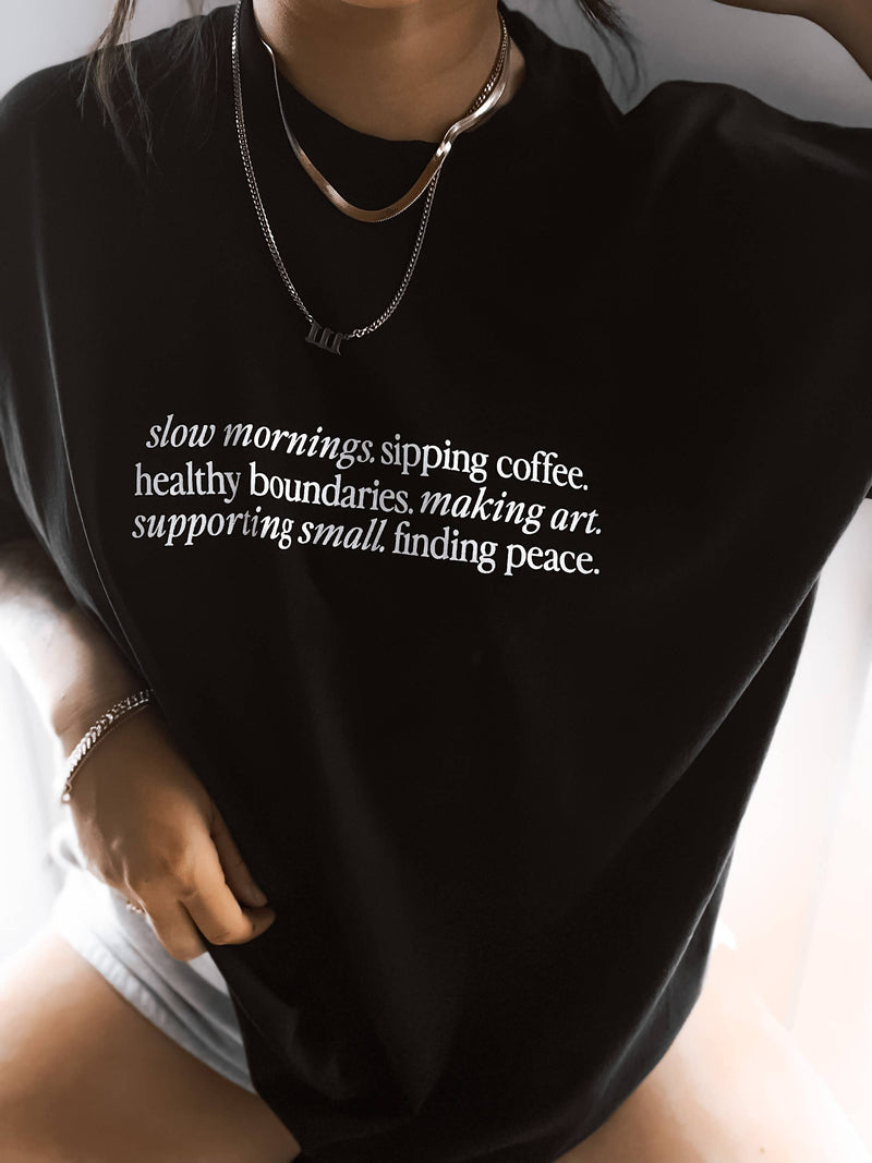 Slow Mornings Trendy Aesthetic Graphic Tee - Black (S-XL)