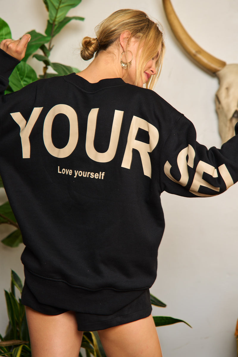 "Be Yourself, Love Yourself" printed oversized sweatshirt (S-XL)